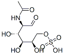 CAS#: 10356-99-7, [(2R,3S,4R,5R)-5-Acetamido-2,3,4-Trihydroxy-6-Oxohexyl] Hydrogen Sulfate