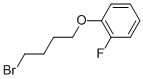 CAS 登录号：106558-68-3， 1-(4-溴丁氧基)-2-氟苯