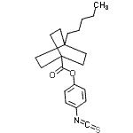 CAS 登录号：121235-90-3， 4-异硫氰酸基苯基4-戊基双环[2.2.2]辛烷-1-羧酸酯