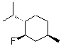 CAS#: 125425-47-0, (1S,2R,4R)-2-Fluoro-1-Isopropyl-4-Methylcyclohexane
