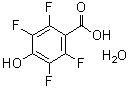 CAS 登录号：143201-17-6， 2,3,5,6-四氟-4-羟基苯甲酸水合物(1:1)