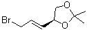 CAS 登录号：198402-59-4， (4S)-4-[(1E)-3-溴-1-丙烯-1-基]-2,2-二甲基-1,3-二氧戊环
