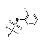 CAS 登录号：23383-98-4， 1,1,1-三氟-N-(2-氟苯基)甲烷磺酰胺
