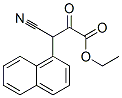 CAS 登录号：24460-48-8， 3-氰基-3-萘-1-基-2-氧代-丙酸乙酯