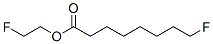 CAS 登录号：332-94-5， 2-氟乙基8-氟辛酸酯
