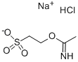 CAS 登录号：52914-43-9， 2-亚氨代乙酰氧基乙烷磺酸钠盐酸盐