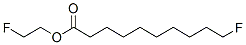 CAS#: 591-74-2, 10-Fluorodecanoic Acid 2-Fluoroethyl Ester