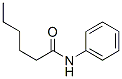 CAS#: 621-15-8, N-Hexanoylaniline