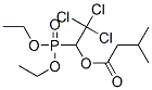 CAS 登录号：73825-58-8， (2,2,2-三氯-1-二乙氧基磷酰乙基)3-甲基丁酸酯