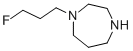 CAS 登录号：770700-55-5， 1-(3-氟丙基)六氢-1H-1,4-二氮杂卓