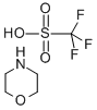 CAS 登录号：77534-70-4， N-吗啉鎓三氟甲烷磺酸盐