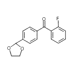 CAS 登录号：898760-46-8， [4-(1,3-二氧戊环-2-基)苯基](2-氟苯基)甲酮