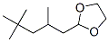 CAS 登录号：94108-08-4， 2-(2,4,4-三甲基戊基)-1,3-二恶烷