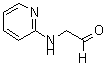 CAS 登录号：98276-56-3， (吡啶-2-基氨基)-乙醛