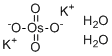 structure of CAS# 10022-66-9, Potassium osmate(VI) dihydrate