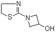 CAS 登录号：161715-27-1, 3-羟基-1-(1,3-噻唑啉-2-基)氮杂环丁烷