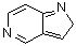 CAS # 271-32-9, 2H-Pyrrolo[3,2-c]pyridine
