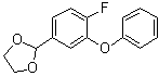 CAS 登录号：77771-05-2, 2-(4-氟-3-苯氧基苯基)-1,3-二氧杂环戊烷