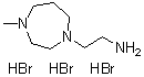 CAS # 90942-02-2, 1-(2-Aminoethyl)hexahydro-4-methyl-1H-1,4-diazepine trihydrobromide